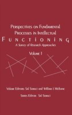 Perspectives on Fundamental Processes in Intellectual Functioning, Volume 1(English, Hardcover, Soraci Sal)