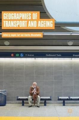 Geographies of Transport and Ageing(English, Hardcover, unknown)