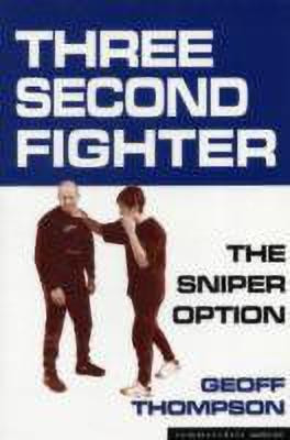 Three Second Fighter(English, Paperback, Thompson Geoff)