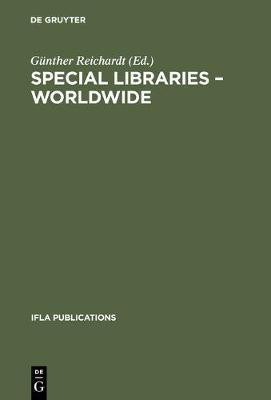 Special Libraries Worldwide(English, Electronic book text, unknown)