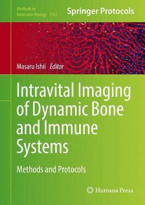 Intravital Imaging of Dynamic Bone and Immune Systems(English, Hardcover, unknown)