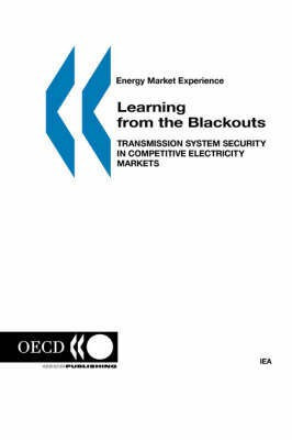 Learning from the Blackouts, Transmission System Security in Competitive Electricity Markets(English, Paperback, Cooke Doug)