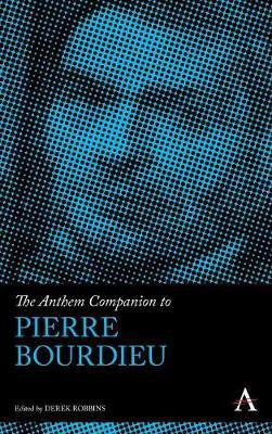 The Anthem Companion to Pierre Bourdieu(English, Hardcover, unknown)