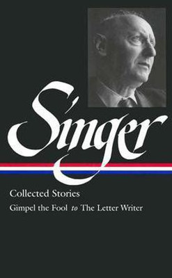Isaac Bashevis Singer: Collected Stories Vol. 1(English, Hardcover, Singer Isaac Bashevis)