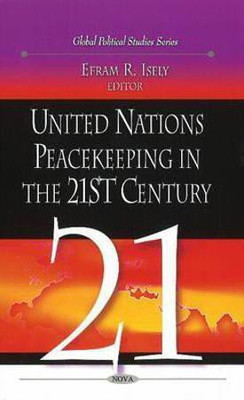 United Nations Peacekeeping in the 21st Century(English, Hardcover, unknown)