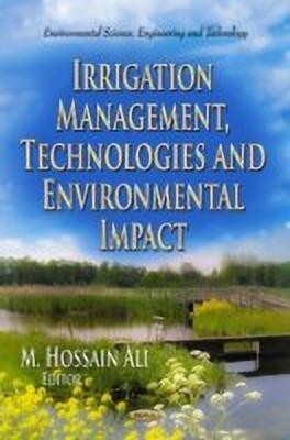 Irrigation Management, Technologies & Environmental Impact(English, Hardcover, unknown)