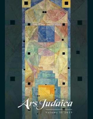 Ars Judaica: The Bar-Ilan Journal of Jewish Art, Volume 11(English, Paperback, unknown)