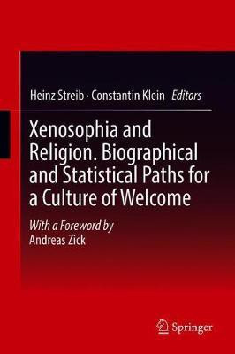 Xenosophia and Religion. Biographical and Statistical Paths for a Culture of Welcome(English, Hardcover, unknown)