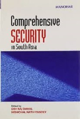 Comprehensive Security in South Asia(English, Hardcover, Dahal Dev Raj)