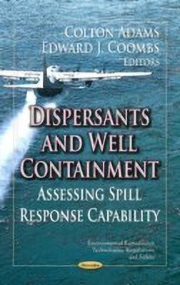 Dispersants & Well Containment(English, Paperback, unknown)