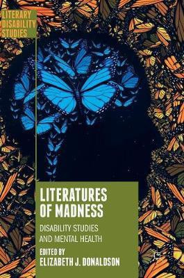 Literatures of Madness(English, Hardcover, unknown)