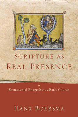 Scripture as Real Presence(English, Electronic book text, Boersma Hans)