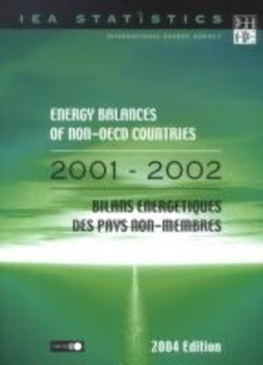 Energy Balances of Non-OECD Countries 2001-2002(English, Hardcover, unknown)