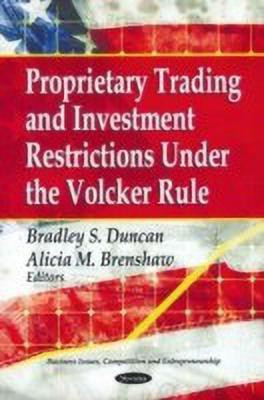 Proprietary Trading & Investment Restrictions Under the Volcker Role(English, Paperback, unknown)