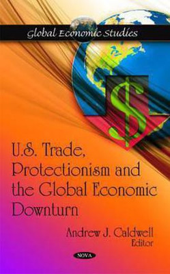 U.S. Trade, Protectionism & the Global Economic Downturn(English, Hardcover, unknown)