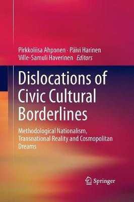 Dislocations of Civic Cultural Borderlines(English, Paperback, unknown)