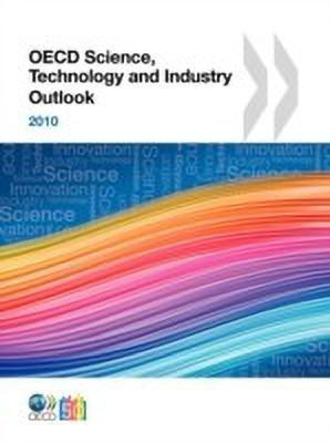 OECD Science, Technology and Industry Outlook 2010(English, Paperback, OECD: Organisation for Economic Co-Operation, Development)