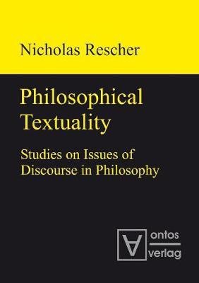 Philosophical Textuality(English, Electronic book text, Rescher Nicholas)