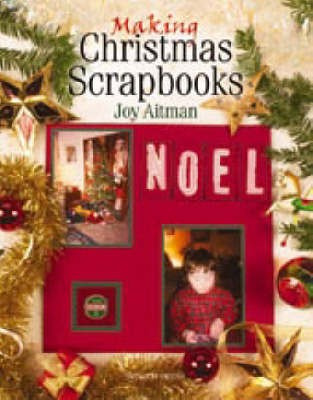 Making Christmas Scrapbooks(English, Paperback, AITMAN JOY)