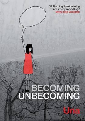 Becoming Unbecoming(English, Paperback, Una)