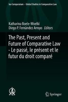 The Past, Present and Future of Comparative Law - Le passe, le present et le futur du droit compare(English, Hardcover, unknown)