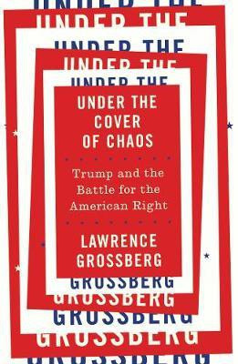 Under the Cover of Chaos(English, Electronic book text, Grossberg Lawrence)