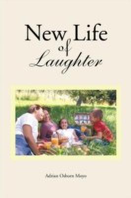 New Life of Laughter(English, Paperback, Moyo Adrian Osborn)