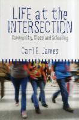 Life at the Intersection(English, Paperback, James Carl E.)