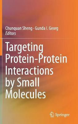 Targeting Protein-Protein Interactions by Small Molecules(English, Hardcover, unknown)