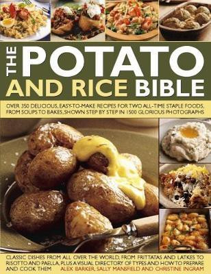Potato and Rice Bible(English, Paperback, Barker Alex Mansfield Sally)