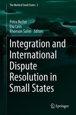Integration and International Dispute Resolution in Small States(English, Hardcover, unknown)