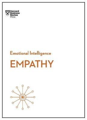 Empathy (HBR Emotional Intelligence Series)(English, Hardcover, Harvard Business Review Daniel)