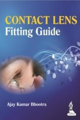 Contact Lens: Fitting Guide(English, Paperback, Bhootra Ajay Kumar)