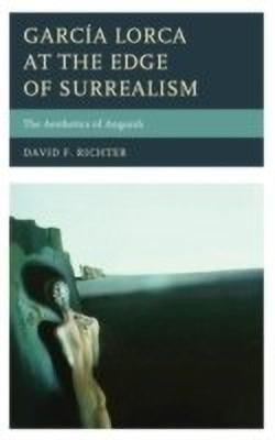 Garcia Lorca at the Edge of Surrealism(English, Hardcover, Richter David F.)