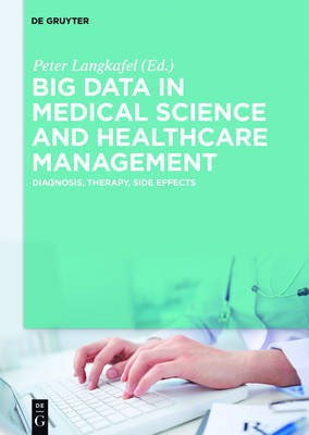 Big Data in Medical Science and Healthcare Management(English, Hardcover, unknown)
