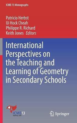 International Perspectives on the Teaching and Learning of Geometry in Secondary Schools(English, Hardcover, unknown)