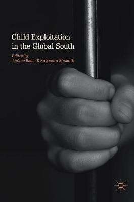 Child Exploitation in the Global South(English, Hardcover, unknown)