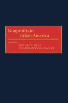 Nonprofits in Urban America(English, Hardcover, Jackson-Elmoore Cynthia)