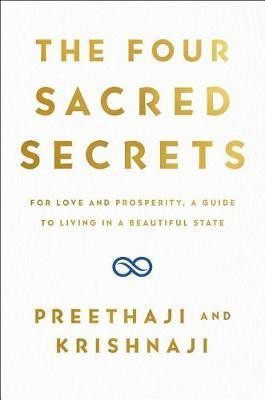 The Four Sacred Secrets(English, Hardcover, Preethaji)