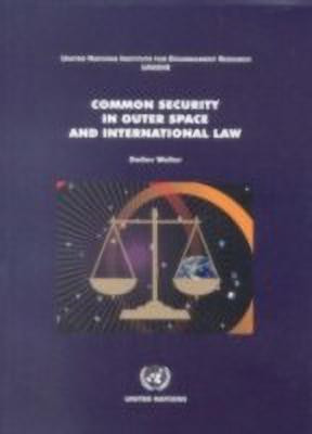 Common Security in Outer Space and LB(English, Paperback, Nations United)