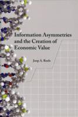 Information Asymmetries and the Creation of Economic Value(English, Paperback, unknown)