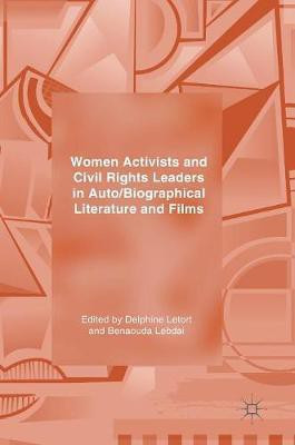 Women Activists and Civil Rights Leaders in Auto/Biographical Literature and Films(English, Hardcover, unknown)