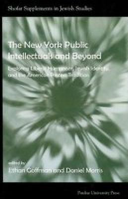 New York Public Intellectuals and Beyond(English, Paperback, unknown)