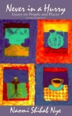 Never in a Hurry(English, Paperback, Nye Naomi Shihab)