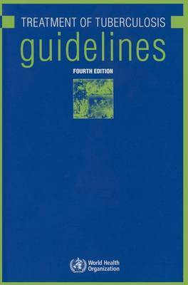 The treatment of tuberculosis(English, Paperback, World Health Organization: Stop TB Department)