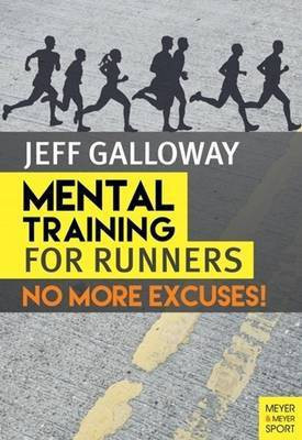 Mental Training for Runners(English, Paperback, Galloway Jeff)