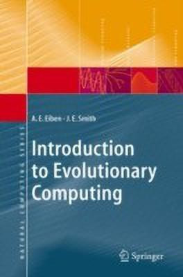 Introduction to Evolutionary Computing(English, Hardcover, Eiben A. E.)