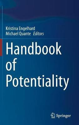 Handbook of Potentiality(English, Hardcover, unknown)
