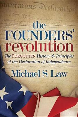 The Founders' Revolution(English, Electronic book text, Law Michael S.)
