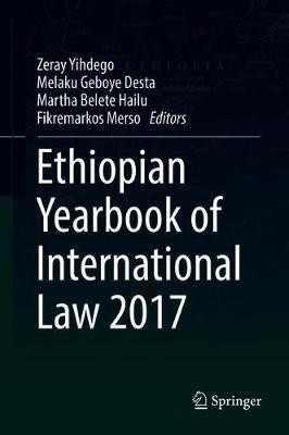 Ethiopian Yearbook of International Law 2017(English, Hardcover, unknown)